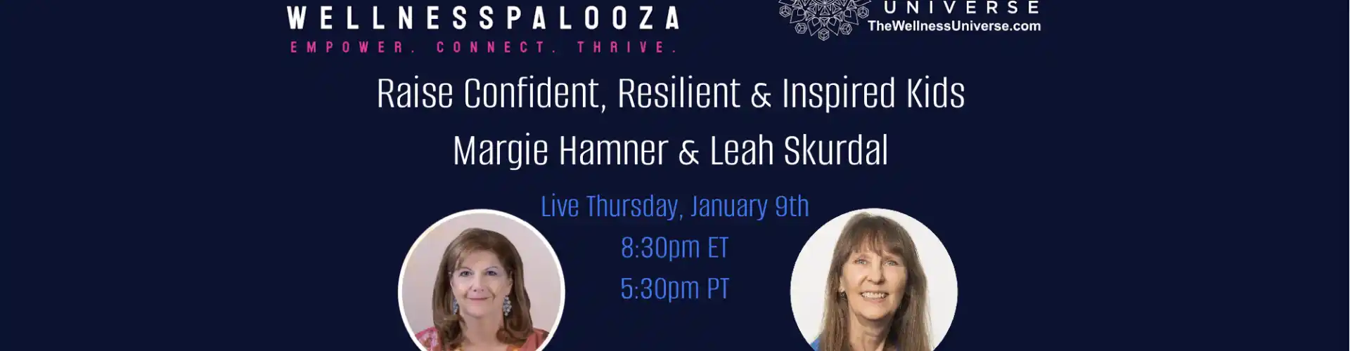 Wellnesspalooza 2025 Margie Hamner এবং Leah Skurdal এর সাথে স্থিতিস্থাপক বাচ্চাদের বাড়ান - Online Class by The Wellness Universe